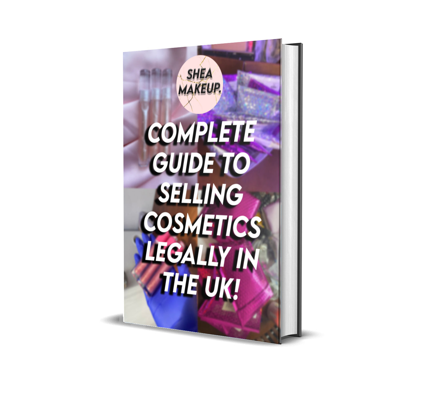 COMPLETE GUIDE TO SELLING COSMETICS LEGALLY IN THE UK