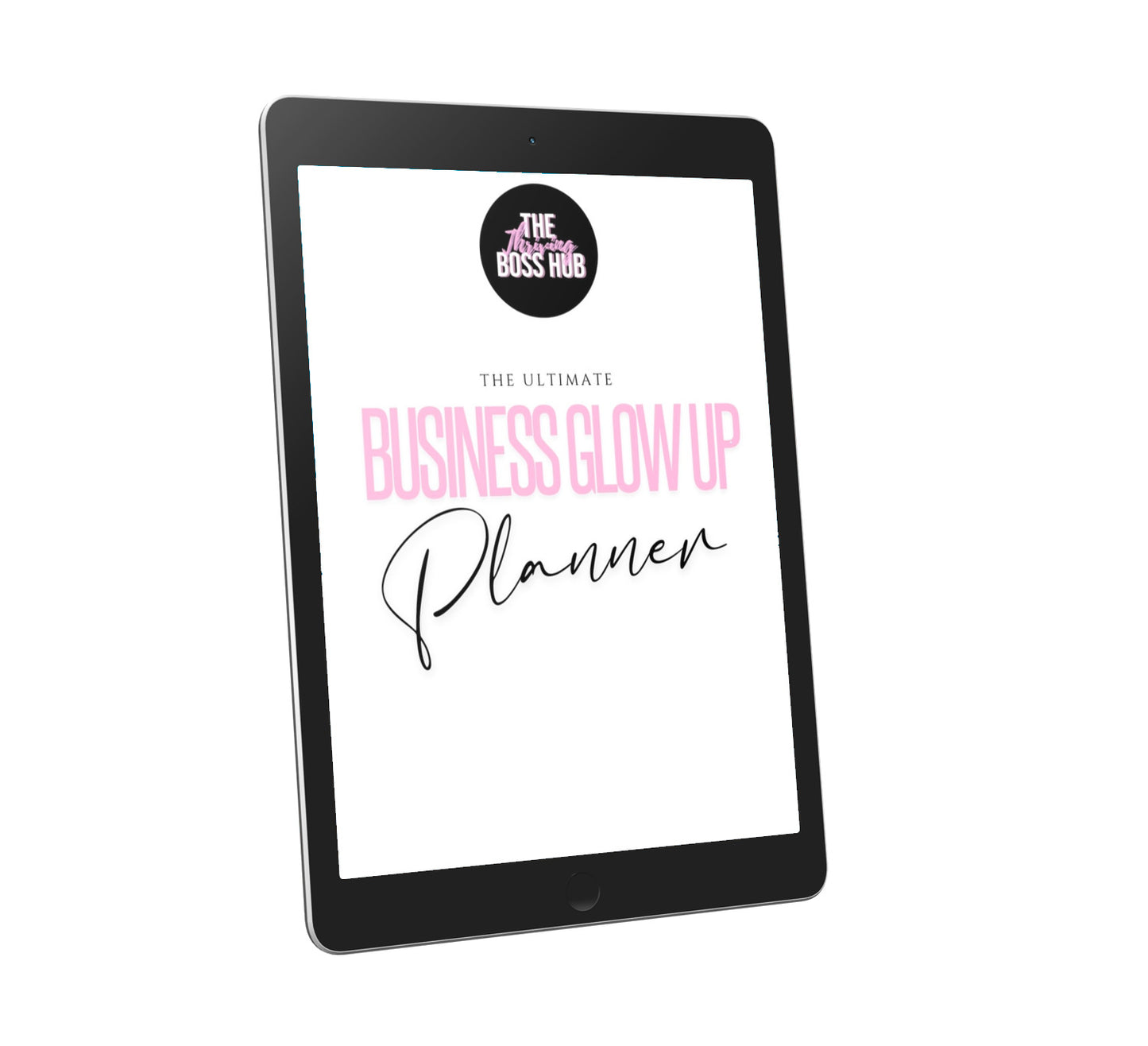 THE ULTIMATE BUSINESS GLOW UP PLANNER