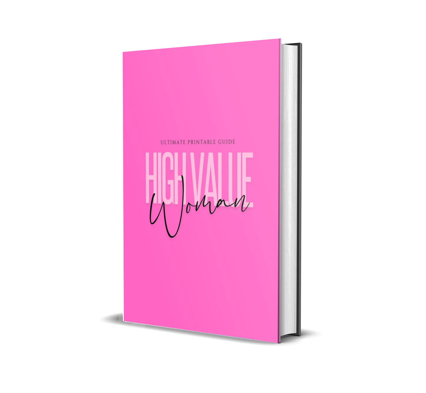 THE HIGH VALUE WOMAN PRINTABLE PACK
