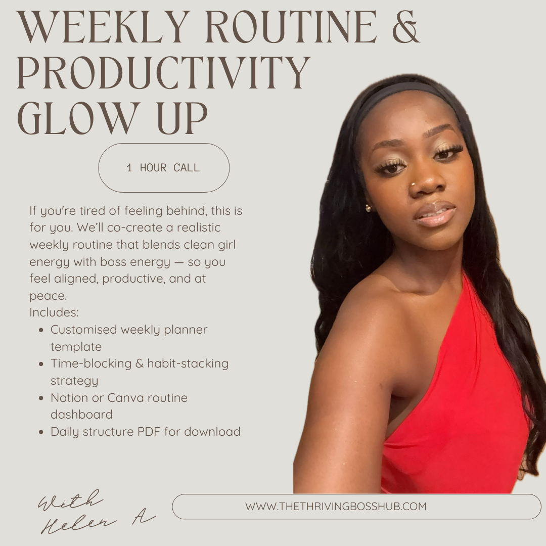 WEEKLY ROUTINE & PRODUCTIVITY GLOW UP CALL (1 HOUR)