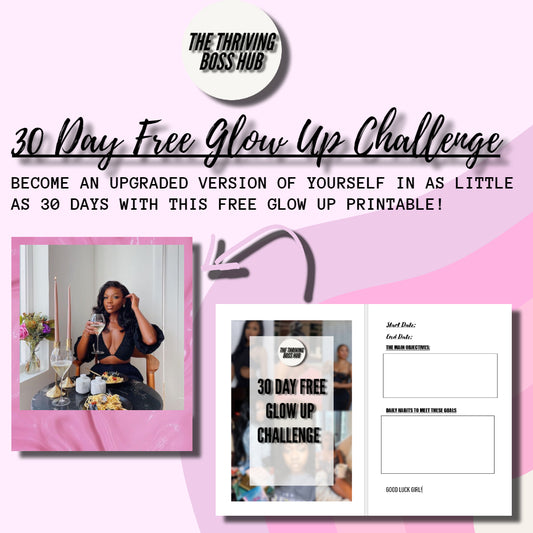 FREE 30 DAY GLOW UP CHALLENGE