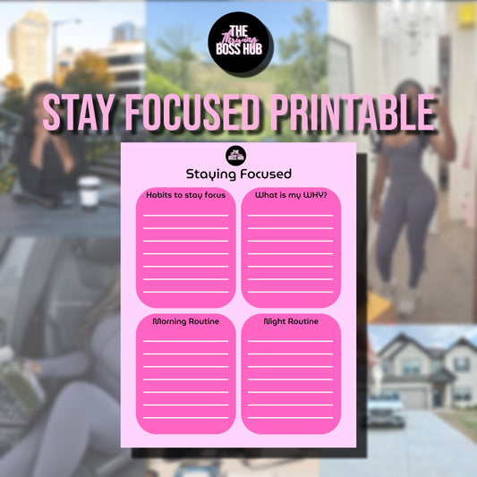 Stay Focused Printable